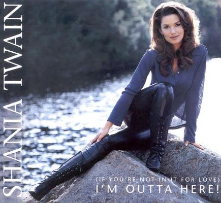 (If You're Not In It For Love) I'm Outta Here