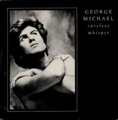 Careless Whisper
